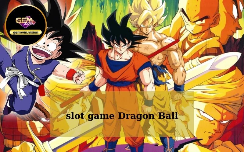 slot game Dragon Ball